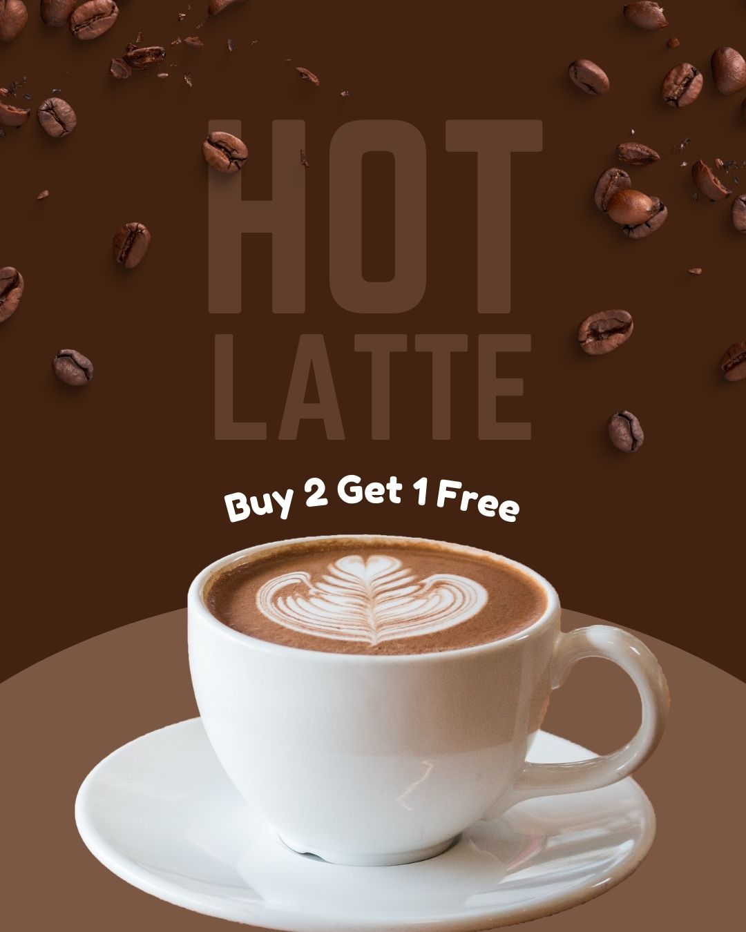 White cup of hot latte with latte art and coffee beans background, text reads "Buy 2 Get 1 Free".