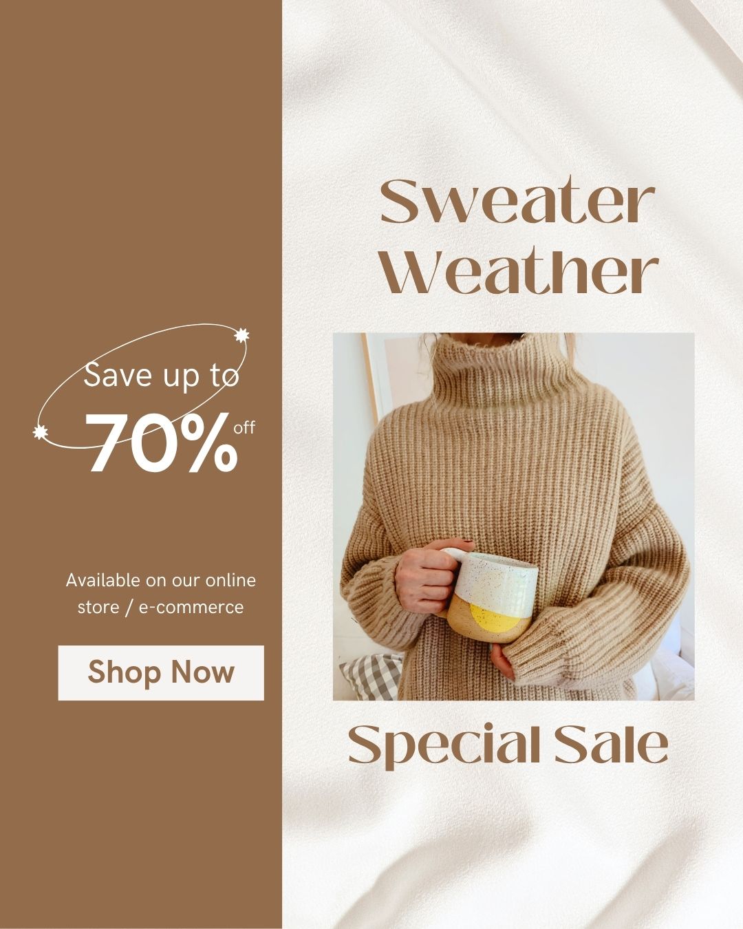 Person holding a mug while wearing a warm beige sweater with text highlighting up to 70% off sweater weather sale.